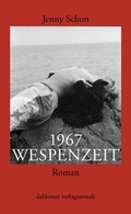 Cover: 1967 Wespenzeit - dahlemer v.-a.