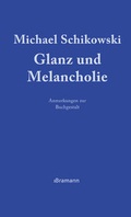 Cover: Glanz und Melancholie - bramann.
