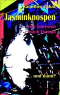 Cover: Jasminknospen - Glar&eacute; Verlag