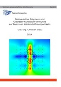 Cover: Piezoresistive Polymere und Glasfaser-Kunststoff-Verbunde auf Basis von Kohlenstoffnanopartikeln - TuTech Innovation