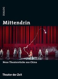 Cover: Mittendrin - Theater der Zeit
