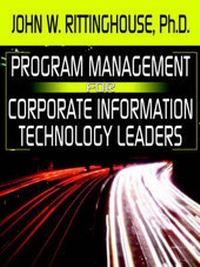 Enlarge image Cover: Program Management for Corporate Information Technology Leaders - Six Star Publishing