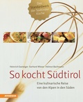 Cover: So kocht S&uuml;dtirol - Athesia-Tappeiner Verlag
