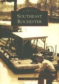 Cover: Southeast Rochester - Arcadia Publishing (SC)
