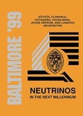 Cover: Neutrinos In The New Millennium - Proceedings Of The Johns Hopkins Workshop On Current Problems In Particle Theory 23 - World Scientific Publishing Co Pte Ltd