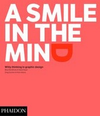Enlarge image Cover: A Smile in the Mind - Revised and Expanded Edition - Phaidon Press Ltd
