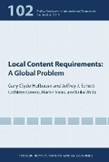 Cover: Local Content Requirements - A Global Problem - The Peterson Institute for International Economics
