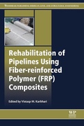Cover: Rehabilitation of Pipelines Using Fiber-Reinforced Polymer (Frp) Composites - Elsevier
