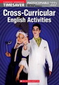 Cover: Timesaver 'Cross-Curricular English Activities' - Mary Glasgow Magazines
