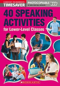 Enlarge image Cover: Timesaver '40 Speaking Activities for Lower-Level Classes' - Mary Glasgow Magazines