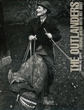 Cover: The Outlanders : forging ahead with Art Brut. - Till Schaap Edition