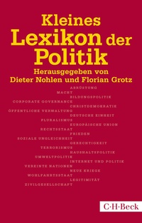 Abbildung von: Kleines Lexikon der Politik - C.H.BECK