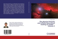 Abbildung von: The physical theories and infinite hierarchical nesting of matter - Volume 2 - LAP Lambert Academic Publishing