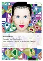 Cover: Gender and Technology. The "Female Factor" in Software Design - GRIN Verlag