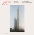 Cover: Helmut Jahn: Bauten / Buildings 1975-2015 - Schirmer Mosel