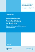 Cover: Einverst&auml;ndliche Fremdgef&auml;hrdung im Strafrecht - Nomos