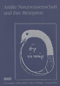 Cover: Antike Naturwissenschaften und ihre Rezeption - WVT Wissenschaftlicher Verlag Trier