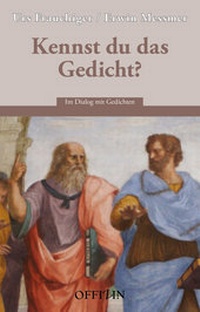 Enlarge image Cover: Kennst du das Gedicht? - Offizin Verlag