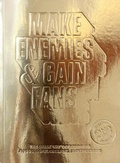 Cover: Make Enemies & Gain Fans - August Dreesbach Verlag