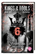 Cover: Kings & Fools 6. Verbotene Mission - Oetinger