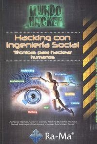 Abbildung von: Hacking con ingeniería social : técnicas para hackear humanos - RA-MA S.A. Editorial y Publicaciones