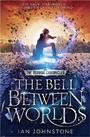 Cover: The Bell Between Worlds - HarperCollins