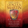 Cover: A Knight of the Seven Kingdoms - Random House US Audio