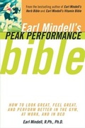 Cover: Earl Mindell's Peak Performance Bible - Touchstone Books;Atria Books