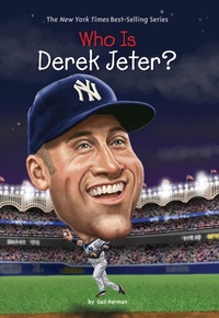 Enlarge image Cover: Who Is Derek Jeter? - Penguin Workshop