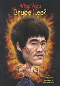 Abbildung von: Who Was Bruce Lee? - Penguin Workshop