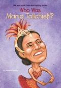 Cover: Who Was Maria Tallchief? - Penguin Workshop