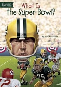 Abbildung von: What Is the Super Bowl? - Penguin Workshop
