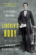 Cover: Lincoln's Body - WW Norton & Co