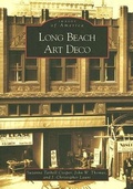 Cover: Long Beach Art Deco - Arcadia Publishing (SC)