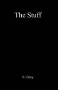 Cover: The Stuff - Six Star Publishing