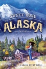 Cover: Sweet Home Alaska - Nancy Paulsen Books