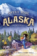 Cover: Sweet Home Alaska - Nancy Paulsen Books