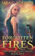 Cover: Forgotten Fires - Vulture's Eye Publications