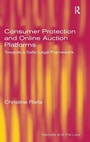 Cover: Consumer Protection and Online Auction Platforms - Routledge