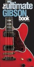Cover: The Ultimate Gibson Book - Chartwell Books
