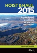 Cover: Hoist & Haul 2015 - Society for Mining, Metallurgy, and Exploration