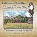 Cover: Rocky Mountain National Park Dining Room Girl - Perigo Press