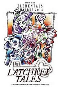 Enlarge image Cover: Latchkey Tales - Solarwyrm Press