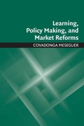 Cover: Learning, Policy Making, and Market Reforms - Cambridge University Press