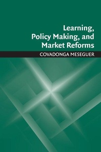 Enlarge image Cover: Learning, Policy Making, and Market Reforms - Cambridge University Press