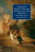 Cover: Romantic Women Writers, Revolution, and Prophecy - Cambridge University Press