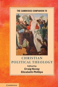 Cover: The Cambridge Companion to Christian Political Theology - Cambridge University Press