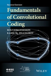 Enlarge image Cover: Fundamentals of Convolutional Coding - Wiley-IEEE Press