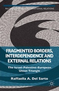 Cover: Fragmented Borders, Interdependence and External Relations - Palgrave Macmillan