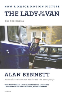 Abbildung von: The Lady in the Van: The Screenplay - Picador USA